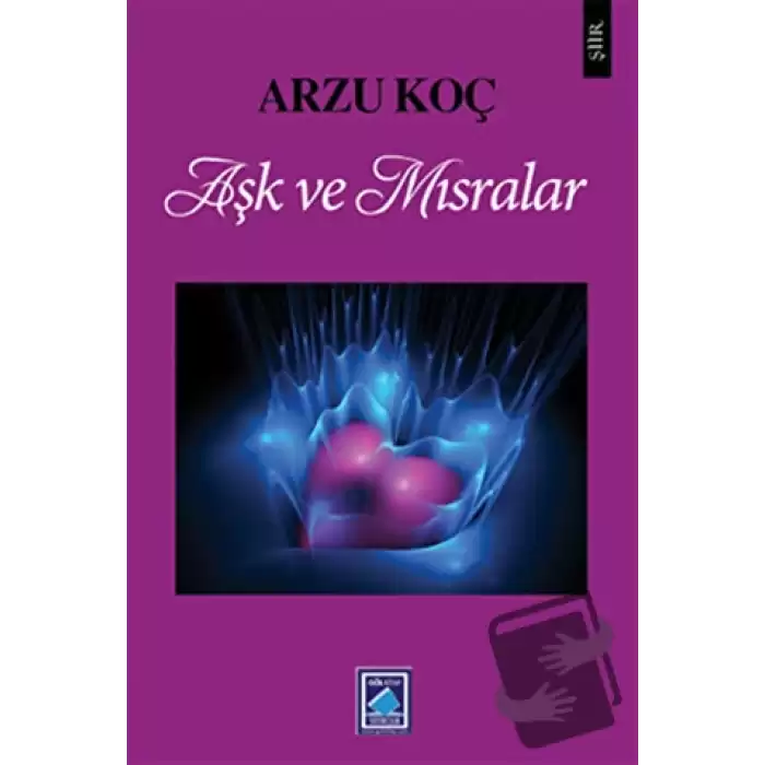 Aşk ve Mısralar