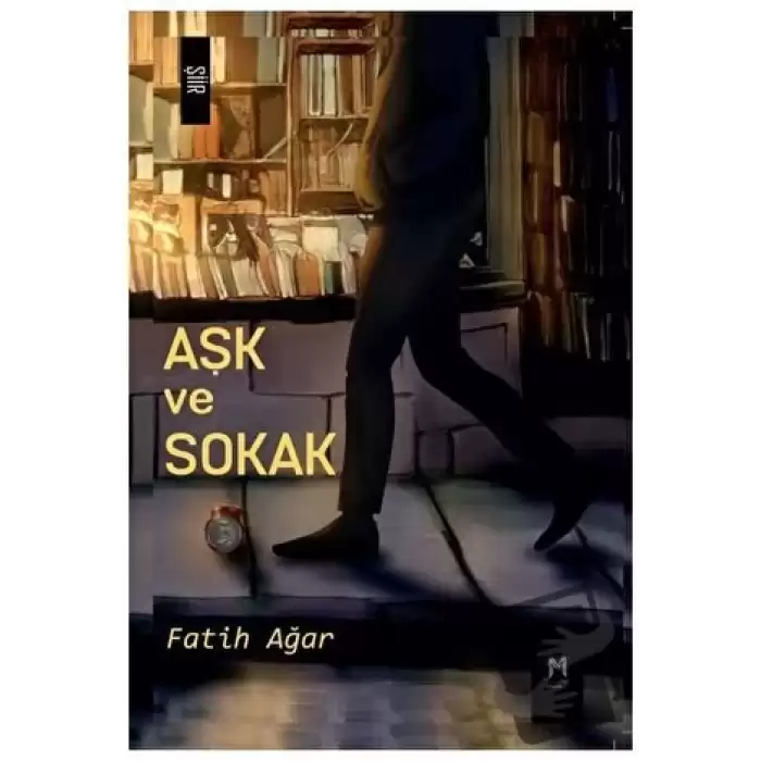 Aşk ve Sokak