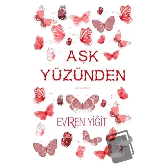 Aşk Yüzünden