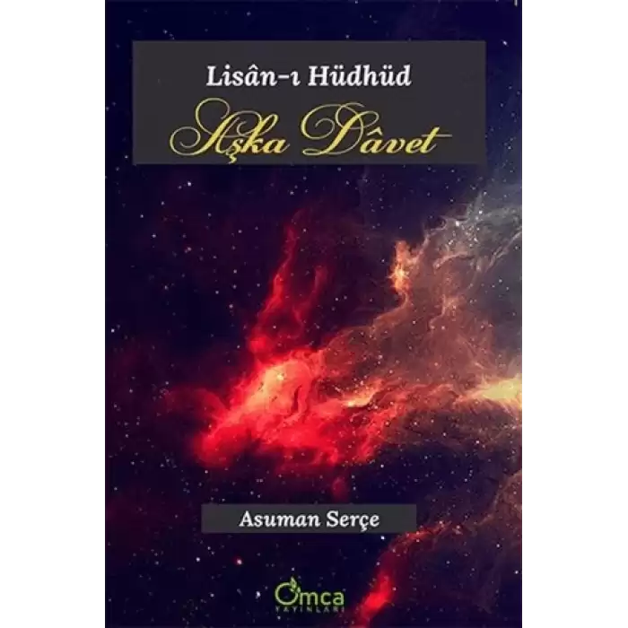 Aşka Davet - Lisan-ı Hüdhüd