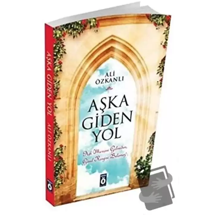 Aşka Giden Yol