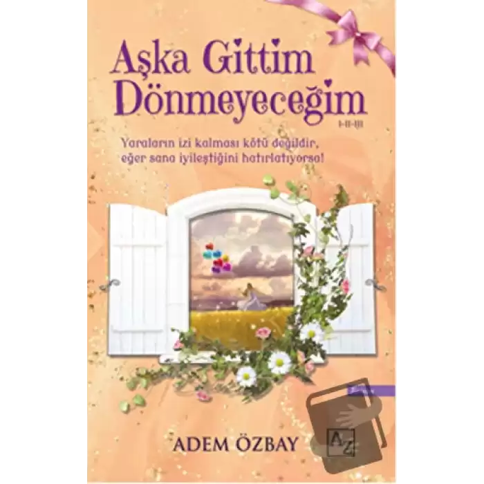 Aşka Gittim Dönmeyeceğim