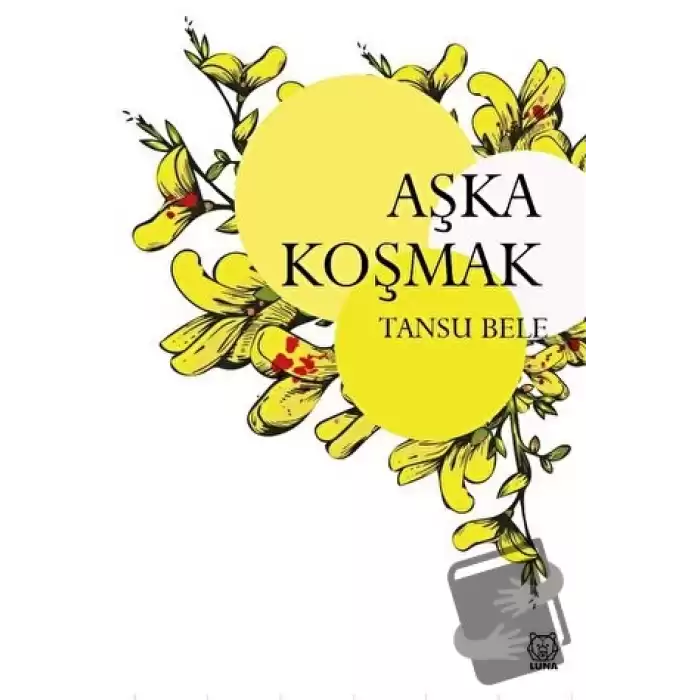 Aşka Koşmak