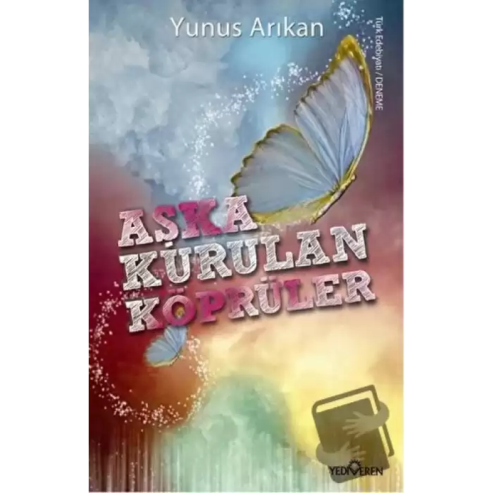 Aşka Kurulan Köprüler