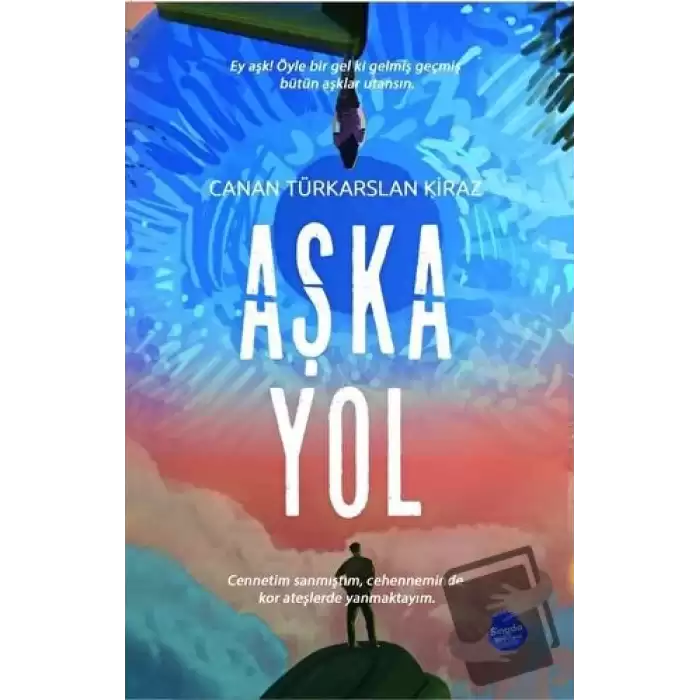 Aşka Yol