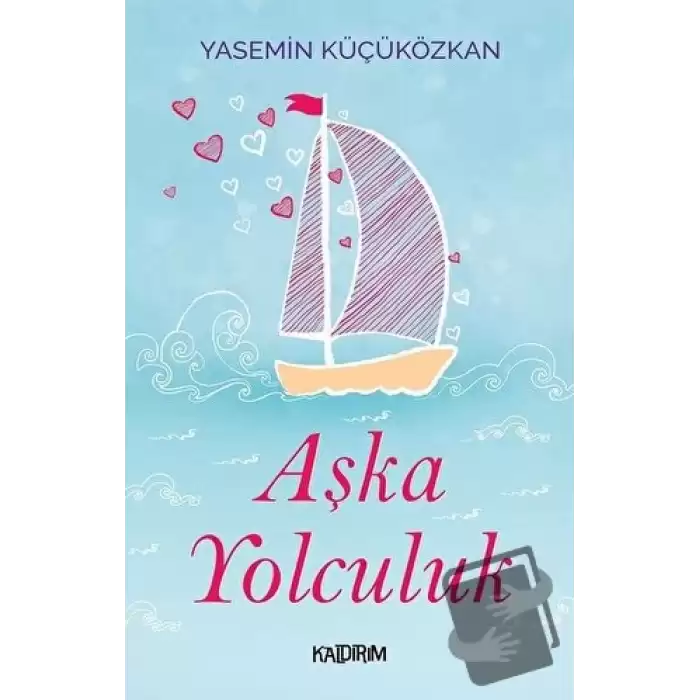 Aşka Yolculuk