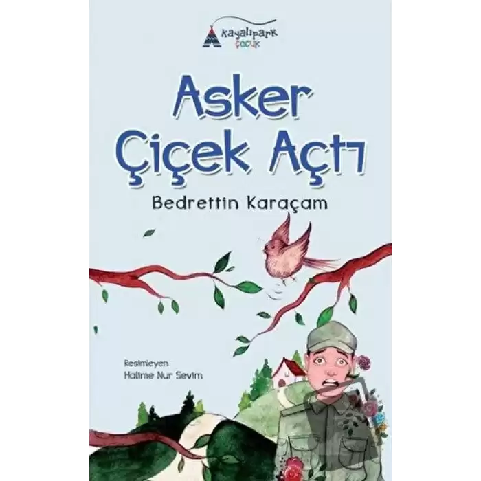 Asker Çiçek Açtı