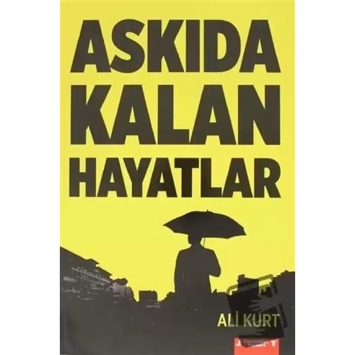 Askıda Kalan Hayatlar