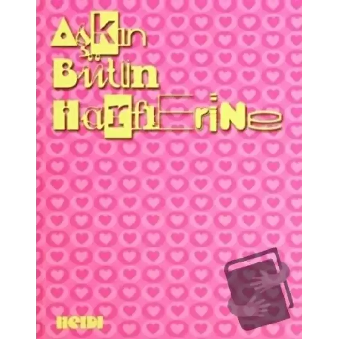 Aşkın Bütün Harflerine