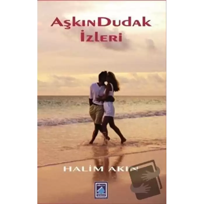 Aşkın Dudak İzleri