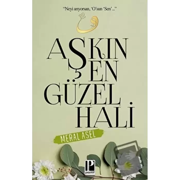 Aşkın En Güzel Hali