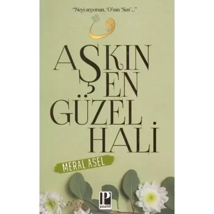 Aşkın En Güzel Hali