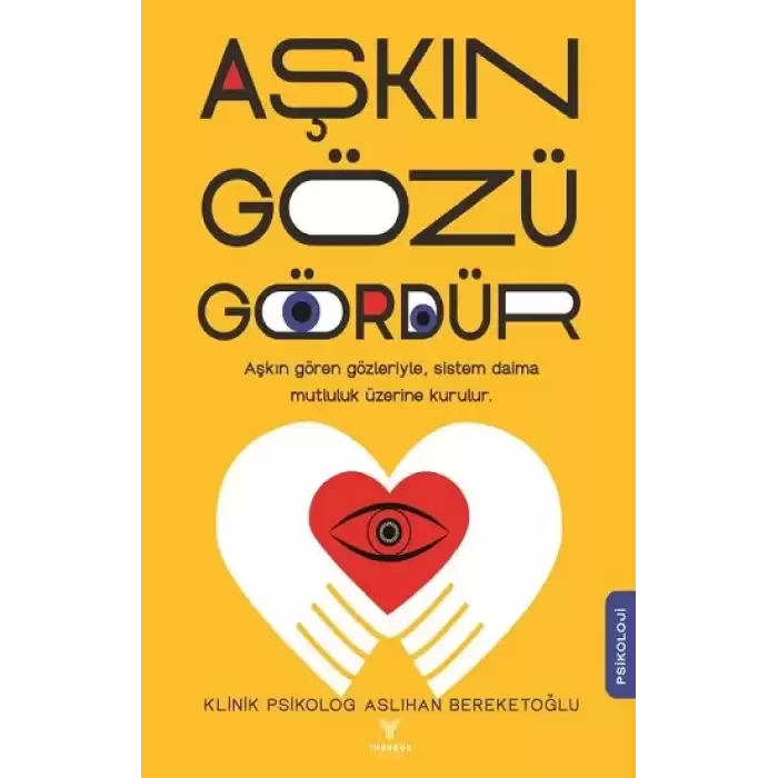 Aşkın Gözü Gördür