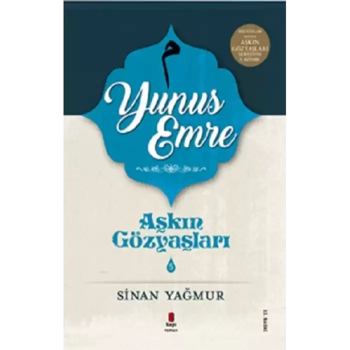 Aşkın Gözyaşları Serisi - Yunus Emre