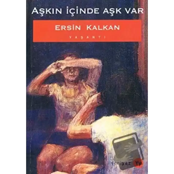 Aşkın İçinde Aşk Var