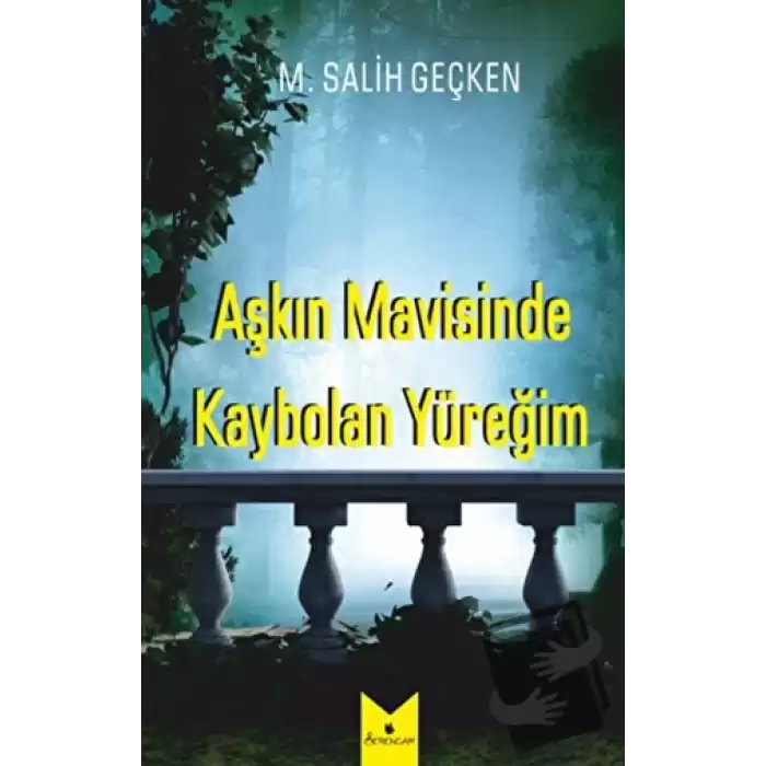 Aşkın Mavisinde Kaybolan Yüreğim