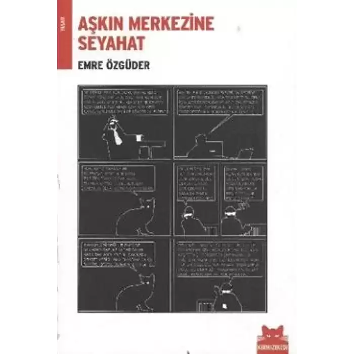 Aşkın Merkezine Seyahat