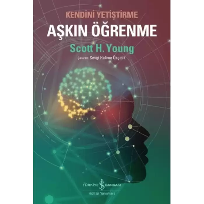 Aşkın Öğrenme - Kendini Yetiştirme