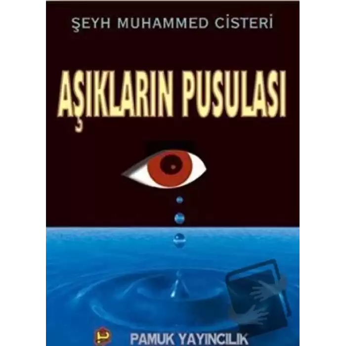 Aşkların Pusulası (Tasavvuf-016)