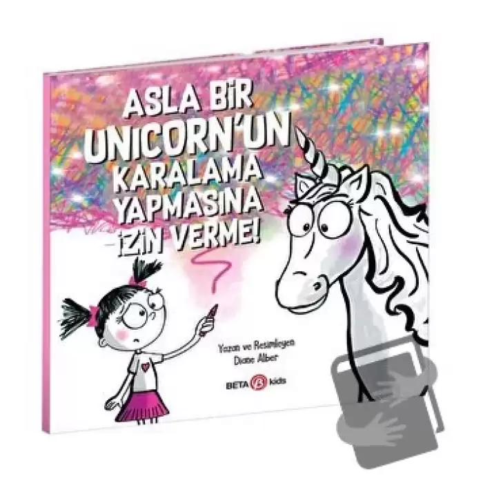 Asla Bir Unicorn’un Karalama Yapmasına İzin Verme!