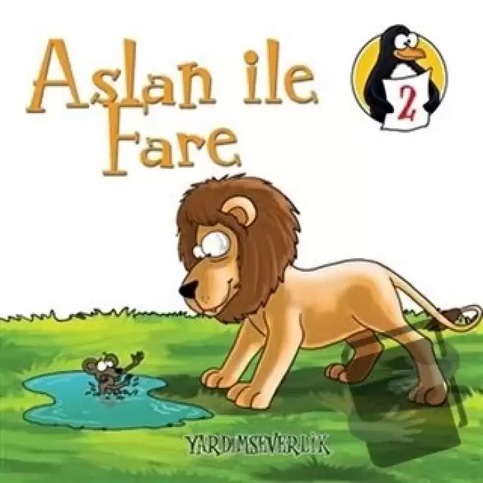 Aslan ile Fare - Yardımseverlik