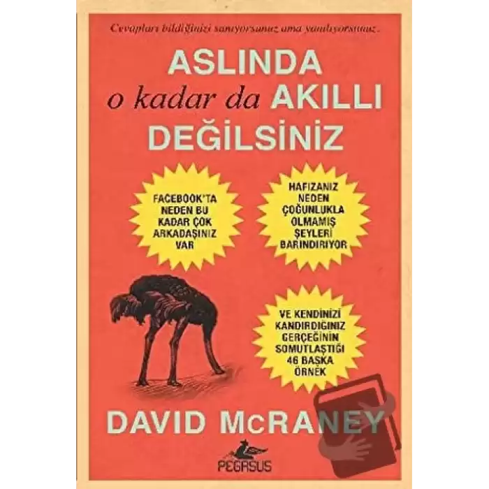 Aslında O Kadar da Akıllı Değilsiniz