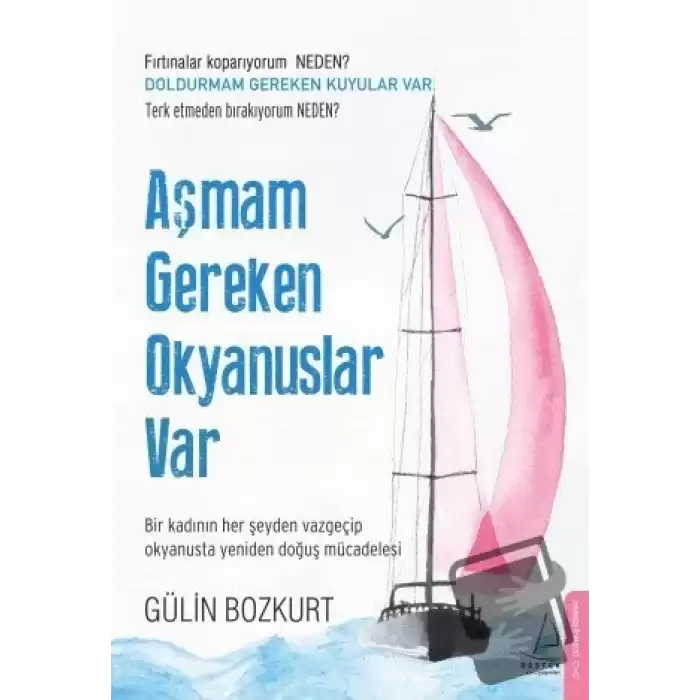 Aşmam Gereken Okyanuslar Var