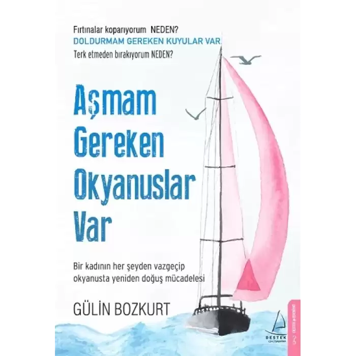 Aşmam Gereken Okyanuslar Var