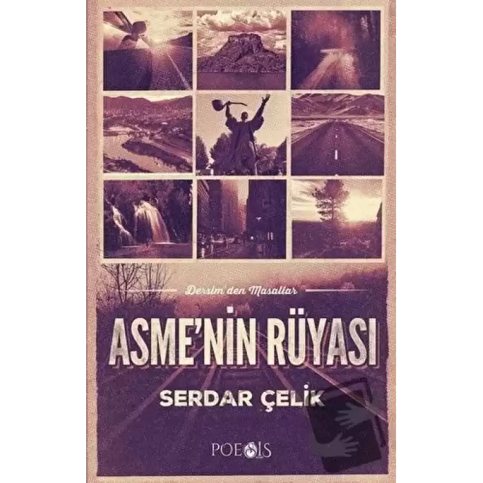 Asme’nin Rüyası - Dersim’den Masallar