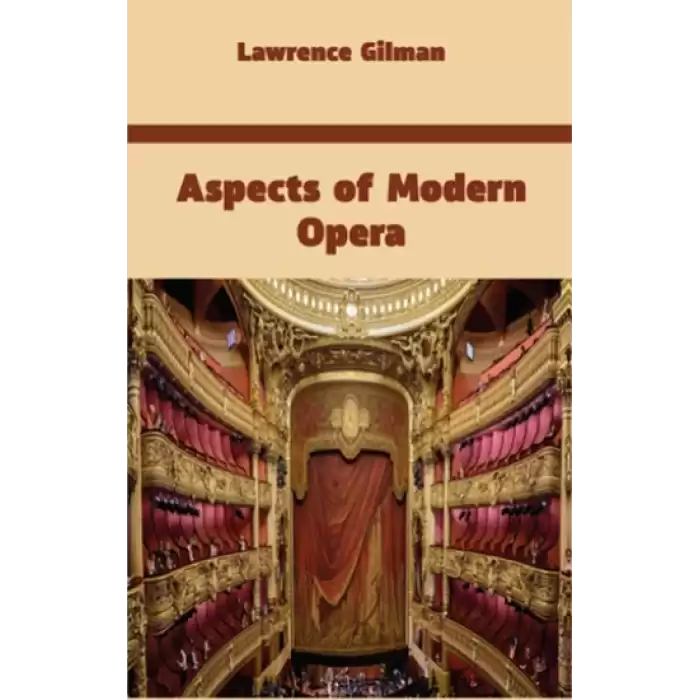 Aspects of Modern Opera