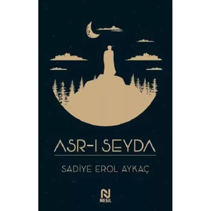 Asr-ı Seyda