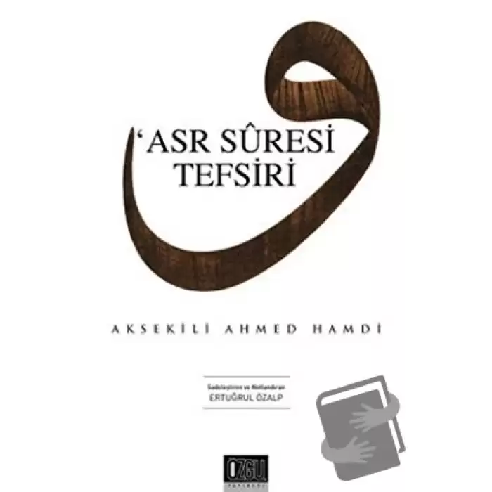 Asr Suresi Tefsiri