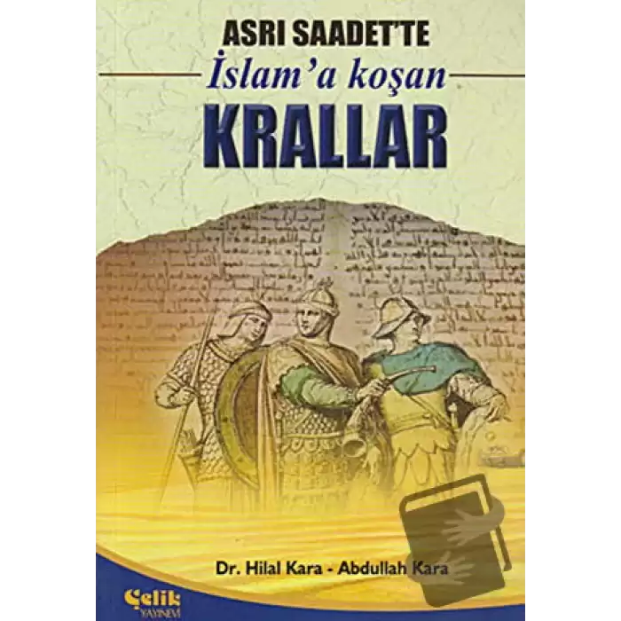 Asrı Saadet’te İslam’a Koşan Krallar