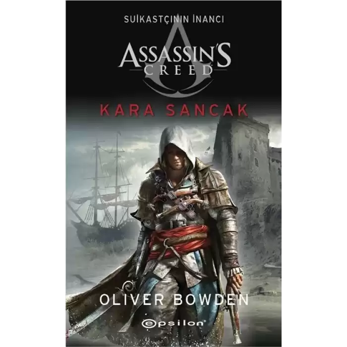 Assassins Creed: Suikastçının İnancı 7 - Kara Sancak