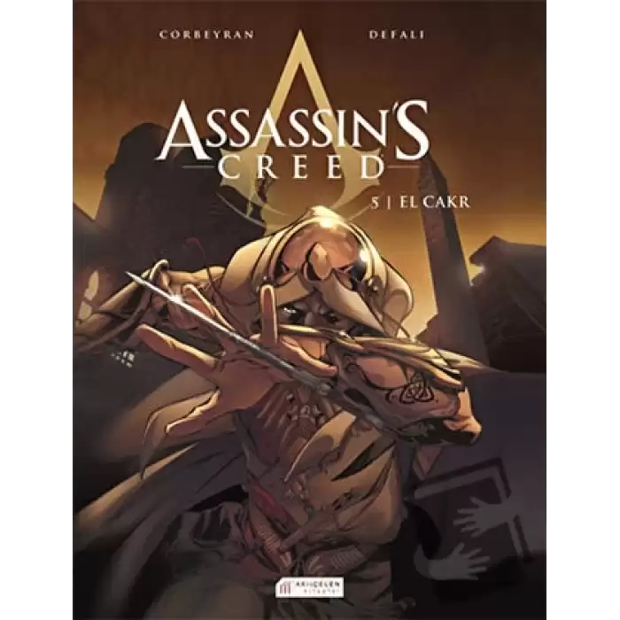 Assassin’s Creed 5. Cilt: El Cakr