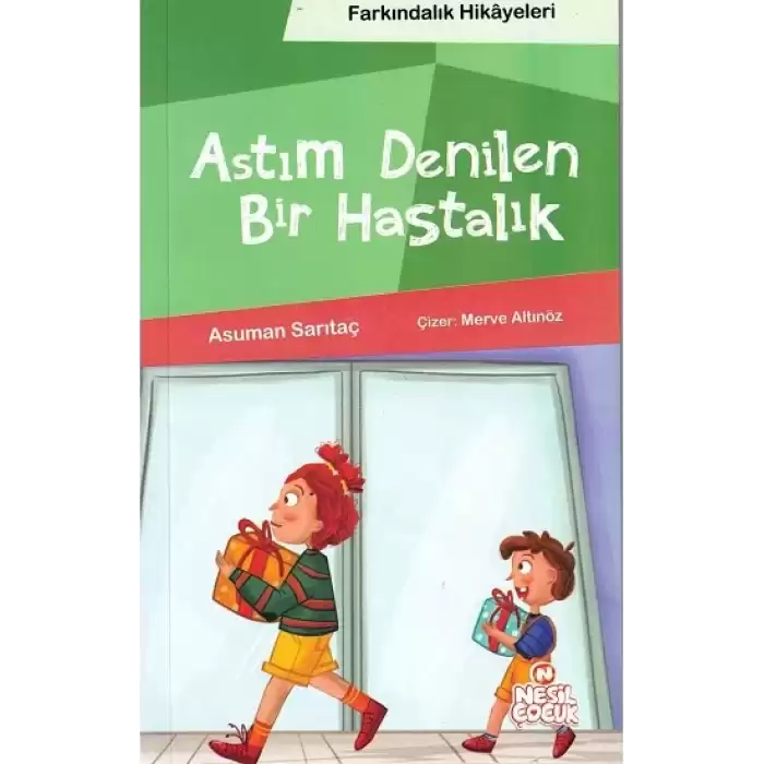 Astım Denilen Bir Hastalık (Farkındalık Hikayeleri)