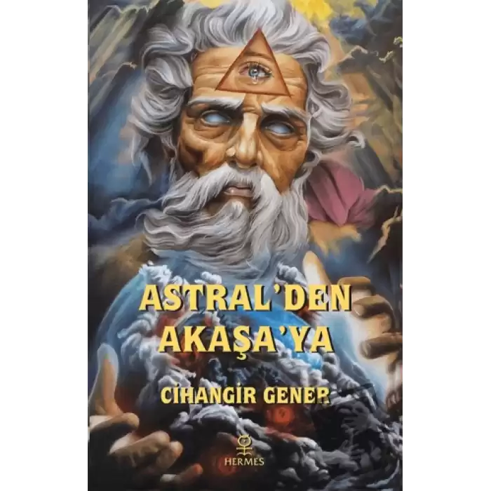 Astral’den Akaşa’ya