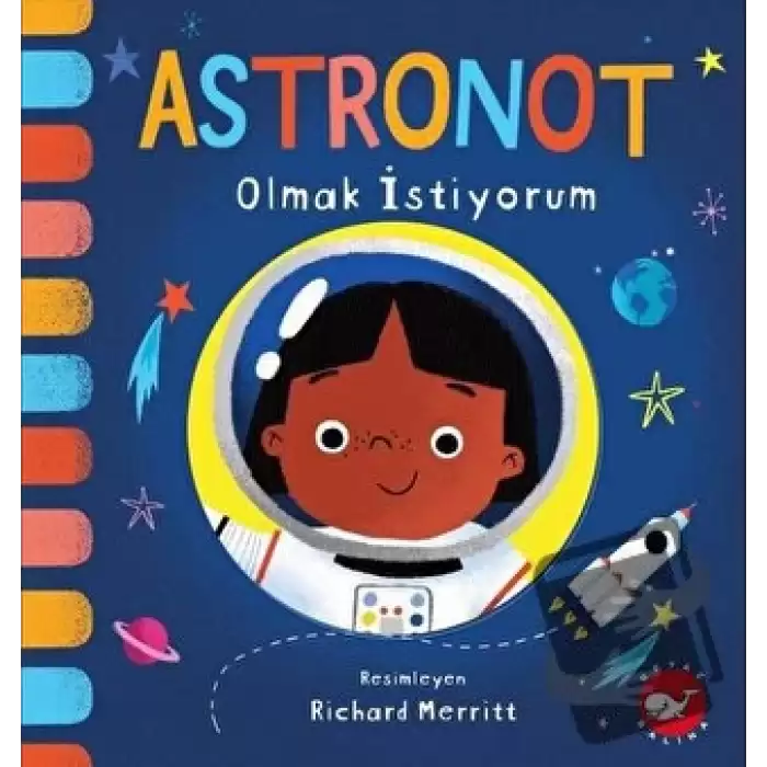 Astronot Olmak İstiyorum