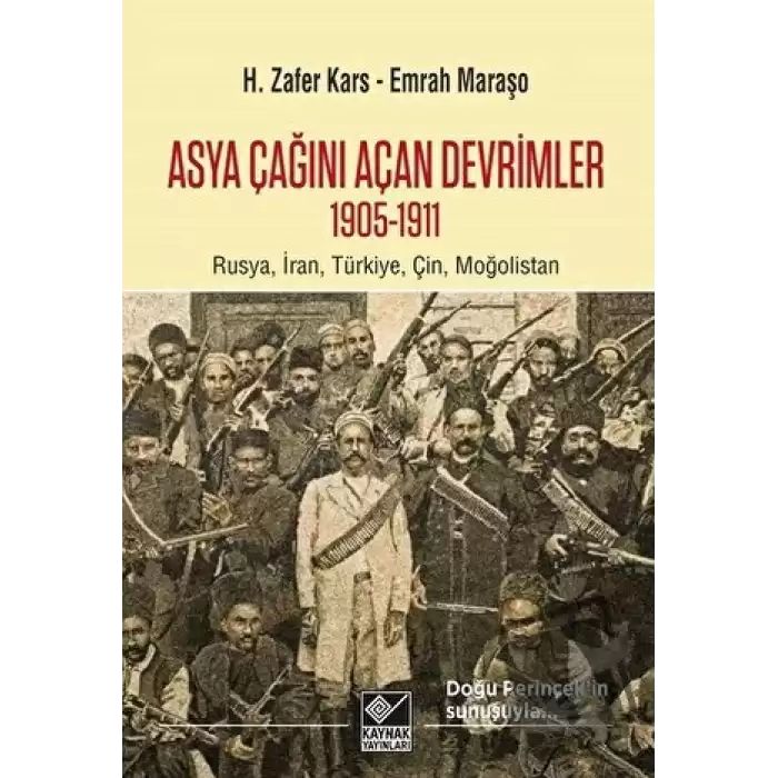 Asya Çağını Açan Devrimler (1095-1911)