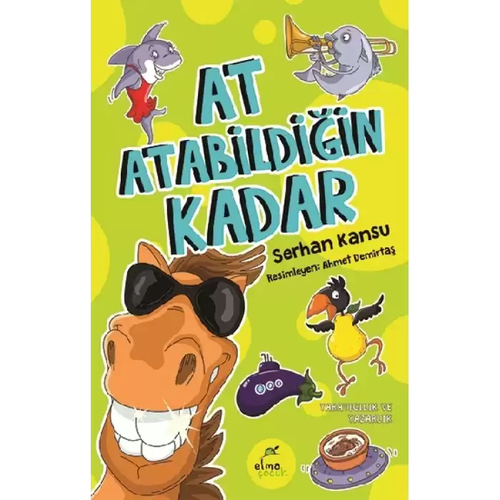 At Atabildiğin Kadar