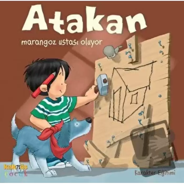 Atakan Marangoz Ustası Oluyor