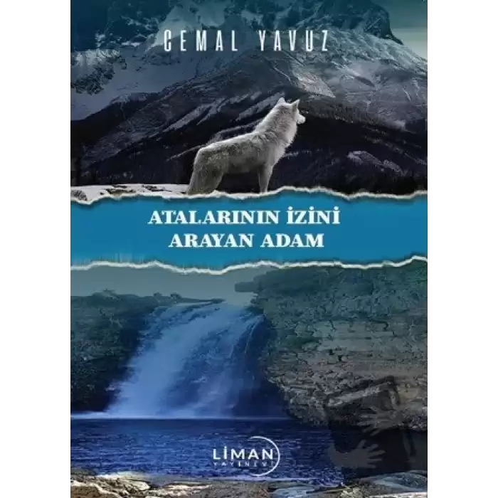 Ataların İzini Arayan Adam