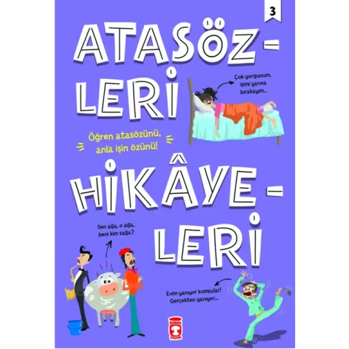 Atasözleri Hikayeleri 3