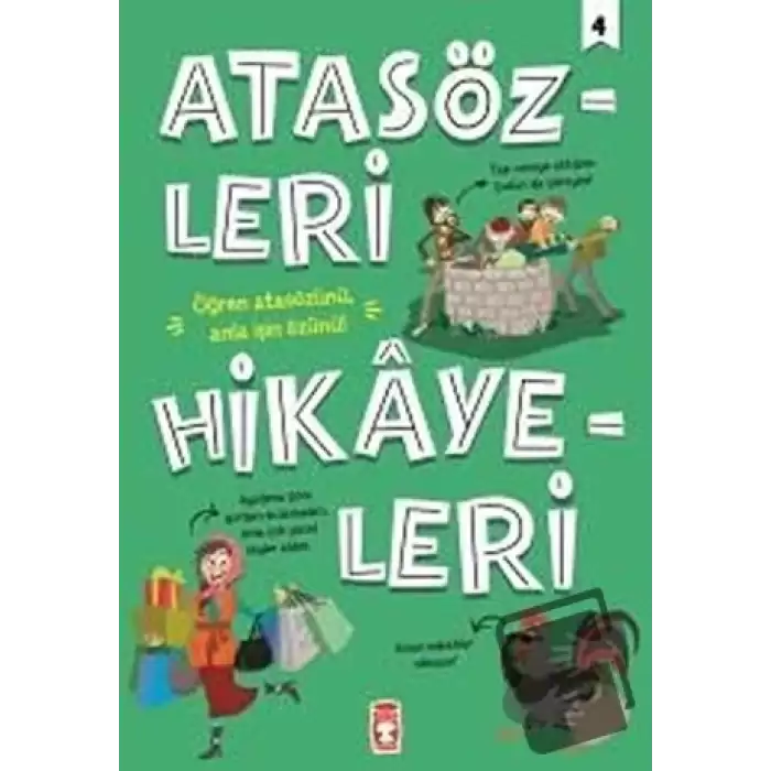 Atasözleri Hikayeleri 4