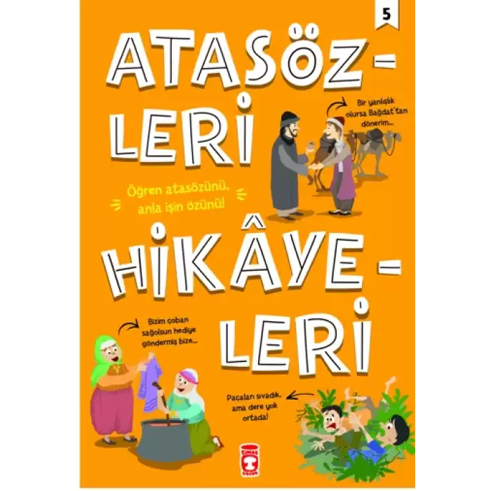 Atasözleri Hikayeleri 5