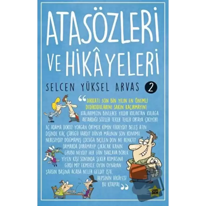 Atasözleri ve Hikayeleri 2