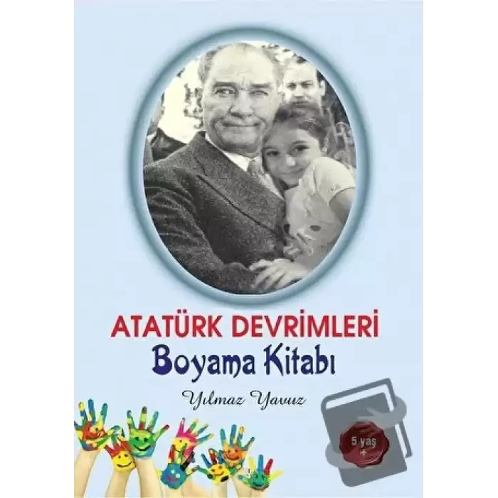 Atatürk Devrimleri Boyama Kitabı