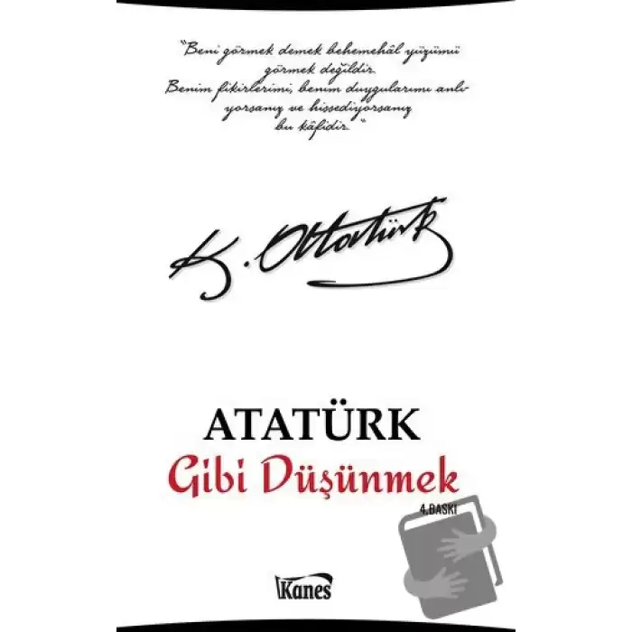 Atatürk Gibi Düşünmek