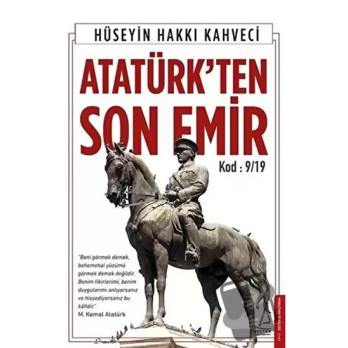 Atatürkten Son Emir