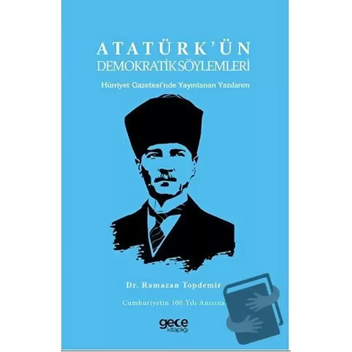 Atatürkün Demokratik Söylemleri